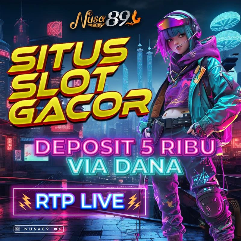 NUSA89 Link Alternatif Slot Resmi 2025 ⭐